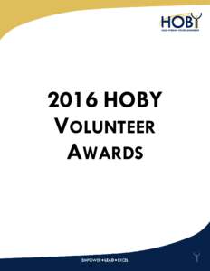 2016 HOBY VOLUNTEER AWARDS Awards for HOBY Affiliate Corporations