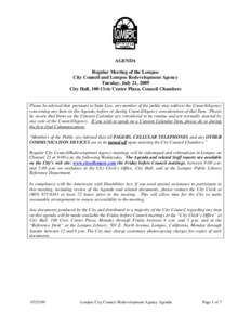 AGENDA Regular Meeting of the Lompoc City Council and Lompoc Redevelopment Agency Tuesday, July 21, 2009 City Hall, 100 Civic Center Plaza, Council Chambers