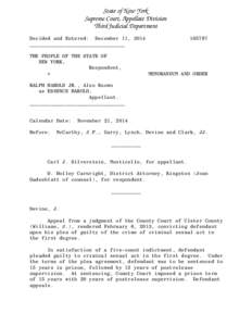 State of New York Supreme Court, Appellate Division Third Judicial Department Decided and Entered: December 11, 2014 ________________________________ THE PEOPLE OF THE STATE OF