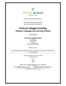 Educational psychology / Developmental dyslexia / Special education / Reading / Frensham Heights School / Dyslexia / Rowledge / Farnham / Frensham / Surrey / Waverley /  Surrey / Counties of England