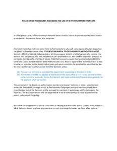   POLICIES	
  AND	
  PROCEDURES	
  REGARDING	
  THE	
  USE	
  OF	
  WATER	
  FROM	
  FIRE	
  HYDRANTS	
   	
     It	
  is	
  the	
  general	
  policy	
  of	
  the	
  Northeast	
  Alabama	
  Water	
