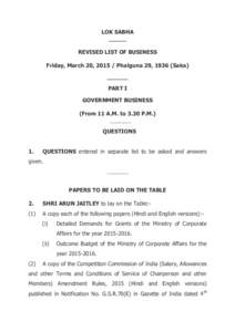 LOK SABHA _____ REVISED LIST OF BUSINESS Friday, March 20, [removed]Phalguna 29, 1936 (Saka) ______ PART I