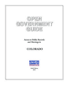 Open Government Guide Access to Public Records and Meetings in