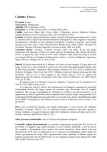 Schede storico-territoriali dei comuni del Piemonte Comune di Ormea Beatrice Palmero 1998 Comune: Ormea Provincia: Cuneo.