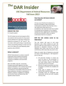 The  DAR Insider USC Department of Animal Resources Fall Issue 2013 How long has USC been AAALAC