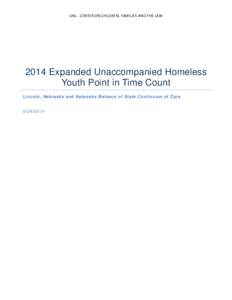 Microsoft Word - Nebraska Expanded Unaccompanied Homeless Youth Point in Time Count 2014.docx