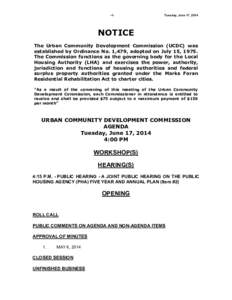 -1-  Tuesday, June 17, 2014 NOTICE The Urban Community Development Commission (UCDC) was