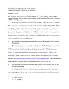 Notice of Filing of Proposed Rule Change Relating to The Price Improvement Period to Permit an Initiating Participant to Designate a PIP Surrender Quantity