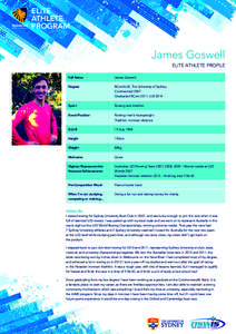 ELITE ATHLETE PROGRAM James Goswell ELITE ATHLETE PROFILE