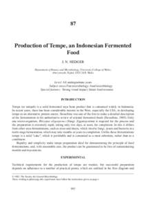 87  Production of Tempe, an Indonesian Fermented Food J. N. HEDGER Department of Botany and Microbiology, University College of Wales,