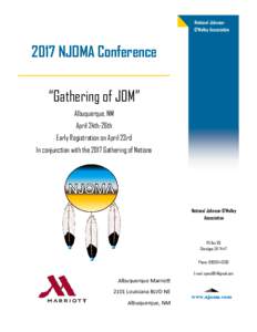 National JohnsonO’Malley AssociationNJOMA Conference “Gathering of JOM” Albuquerque, NM
