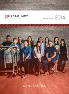 (Incorporated in Bermuda with limited liability) Stock Code: 494 Annual Report  We are Li & Fung