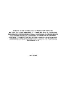 Environment / Pest control / Biological pest control / Agronomy / Sustainable agriculture / Bacillus thuringiensis / Pesticide / Genetically modified plant / Federal Insecticide /  Fungicide /  and Rodenticide Act / Agriculture / Pesticides / Biology