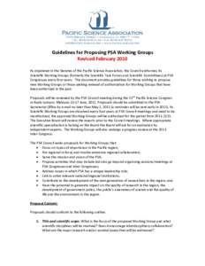 Pacific Science Association 1525 Bernice Street • Honolulu, HI 96817 • USA Tel • Fax  • www.pacificscience.org  Guidelines for Proposing PSA Working Grou