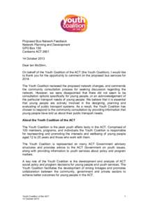 Proposed Bus Network Feedback Network Planning and Development GPO Box 158 Canberra ACT[removed]October 2013 Dear Ian McGlinn,