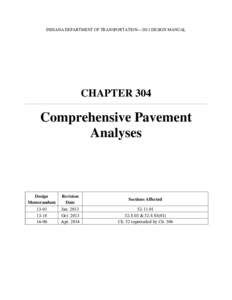 INDIANA DEPARTMENT OF TRANSPORTATION—2013 DESIGN MANUAL  CHAPTER 304 Comprehensive Pavement Analyses