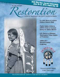 Vol. XIII June[removed]NCAI Mid-Ye ar June 20-23, , Sacred Sovereignty 2010, Rapid