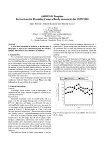 SSDM2018 Template Instructions for Preparing Camera-Ready Summaries for SSDM2018 Akira Toriumi1, Masato Koyama2 and Takashi Kondo1 1  Univ. of Tokyo