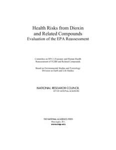 Health Risks from Dioxin and Related Compounds Evaluation of the EPA Reassessment Committee on EPA’s Exposure and Human Health Reassessment of TCDD and Related Compounds