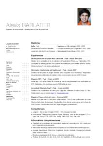 Alexis BARLATIER Ingénieur en informatique - Développeur et Chef de projet Web 146 route de l’empereurRueil-Malmaison T. +