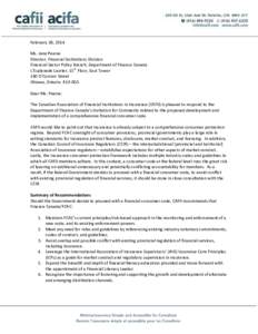 February 28, 2014 Ms. Jane Pearse Director, Financial Institutions Division Financial Sector Policy Branch, Department of Finance Canada L’Esplanade Laurier, 15th Floor, East Tower 140 O’Connor Street