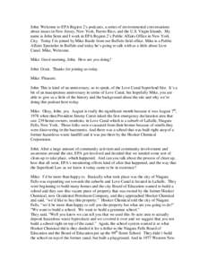 Landfills in the United States / Love Canal / Pollution in the United States / Hazardous waste / Superfund / Niagara River / Lois Gibbs / United States Environmental Protection Agency / Occidental Petroleum / Waste / Environment / Niagara Falls /  New York