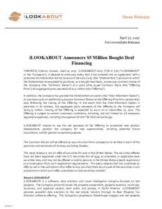 News Release  April 27, 2017 For Immediate Release  iLOOKABOUT Announces $5 Million Bought Deal