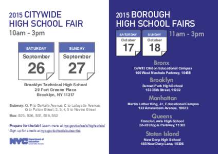 2015 Citywide  High School Fair 10am - 3pm  SATURDAY