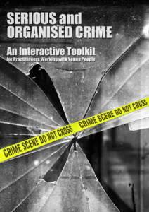 Law / Crime / Criminology / Organized crime