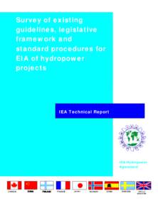 Survey of existing guidelines, legislative framework and standard procedures for EIA of hydropower projects