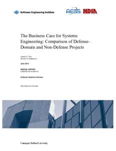 The Business Case for Systems Engineering: Comparison of Defense-Domain and Non-Defense Projects