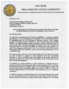 SALT RIVER PIMA-MARICOPA INDIAN COMMUNITY[removed]East Osborn Road / Scottsdale, Arizona[removed]Phone[removed] / Fax[removed]December 4, 2013 Jared Blumenfeld, Regional Administrator