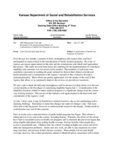 Kansas Department of Social and Rehabilitation Services Office of the Secretary 915 SW Harrison Docking State Office Building, 6th Floor[removed]FAX: ([removed]