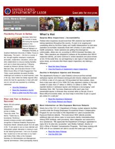 The DOL Newsletter - October 21, 2010: Solis Kicks-off Flexibility Forum; MSHA Continues Surprise Inspections; DOL is Customer of the Year