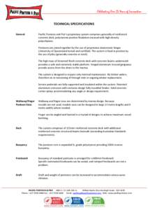 Celebrating Over 25 Years of Innovation  TECHNICAL SPECIFICATIONS General  Pacific Pontoon and Pier’s proprietary system comprises generally of reinforced