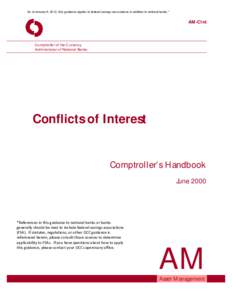 As of January 6, 2012, this guidance applies to federal savings associations in addition to national banks.*  AM-CInt Comptroller of the Currency Administrator of National Banks