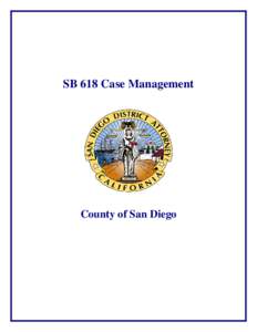 SB 618 Prison Case Management