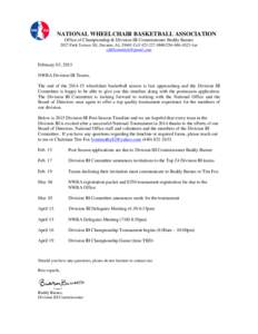 NATIONAL WHEELCHAIR BASKETBALL ASSOCIATION Office of Championship & Division III Commissioner Buddy Barnes 2027 Park Terrace SE, Decatur, ALCell~fax   February 03, 20