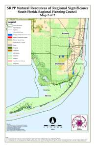 SRPP Natural Resources of Regional Significance South Florida Regional Planning Council Map 2 of 2 Legend County Boundaries