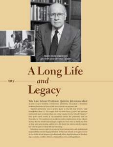 professor emeritus quintin johnstone ’51 jsd A Long Life 1915