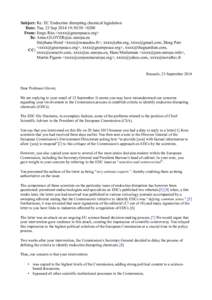 Subject: Re: EC Endocrine disrupting chemical legislation Date: Tue, 23 Sep 2014 19:50:50 +0200 From: Jorgo Riss <xxxx@greenpeace.org> To: Anne.GLOVER@ec.europa.eu Stéphane Horel <xxxx@wanadoo.fr>, xxxx@ehn.org, xxxx@gm