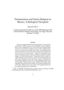 Protestantism and Native Religion in Mexico: A Biological Viewpoint James W. Dow∗