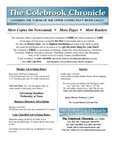 More Copies On Newsstands More Pages More Readers The Chronicle offers a guaranteed weekly print circulation of 6,000 and online circulation of 2,000. Every page of every issue is available for free at newsst