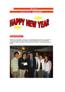 ME News Edition No 26 – January 2007 Congratulations to Wesley Ng, Liwan Ngian, Eunice Ooi, Shunsuke Washiya and Alvin Yap comprised a group that entered the Imperial Ideas Challenge 2006 with their Swale Umbrellas