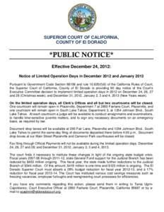 Geography of the United States / Sierra Nevada / California Gold Rush / Placerville /  California / Lake Tahoe / Placerville / El Dorado County /  California / Superior Courts of California / Camino /  Placerville and Lake Tahoe Railroad / Geography of California / Sacramento metropolitan area / California