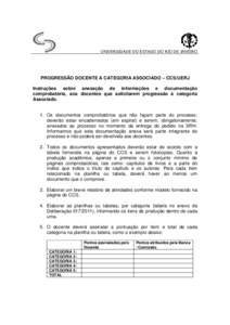 UNIVERSIDADE DO ESTADO DO RIO DE JANEIRO  PROGRESSÃO DOCENTE A CATEGORIA ASSOCIADO – CCS/UERJ Instruções sobre anexação de informações e documentação comprobatória, aos docentes que solicitarem progressão à