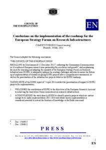 EN  COU CIL OF THE EUROPEA U IO  Conclusions on the implementation of the roadmap for the