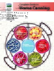 Complete Guide to  Home Canning Revised 2015 Agriculture Information Bulletin No. 539