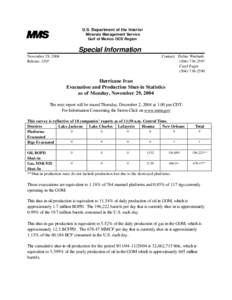 U.S. Department of the Interior Minerals Management Service Gulf of Mexico OCS Region Special Information November 29, 2004