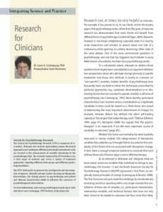 Integrating Science and Practice  Dr. Louis G. Castonguay, PhD Pennsylvania State university  Society for Psychotherapy Research